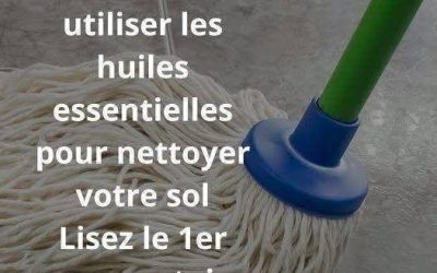 Voici comment utiliser les huiles essentielles pour nettoyer votre sol