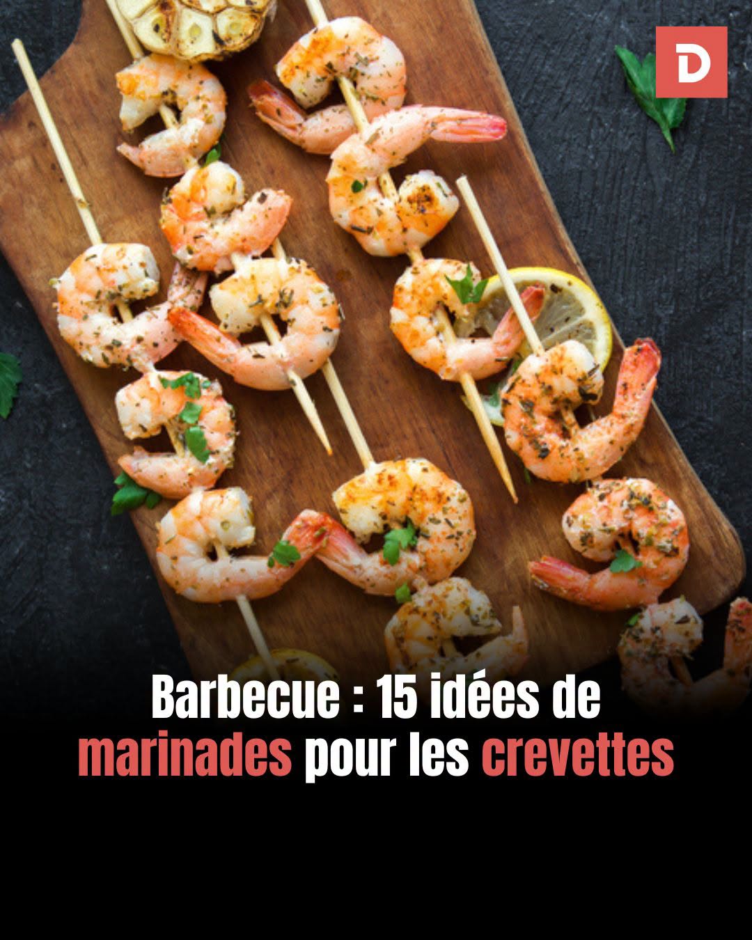 Barbecue : 15 idées de marinades pour les crevettes