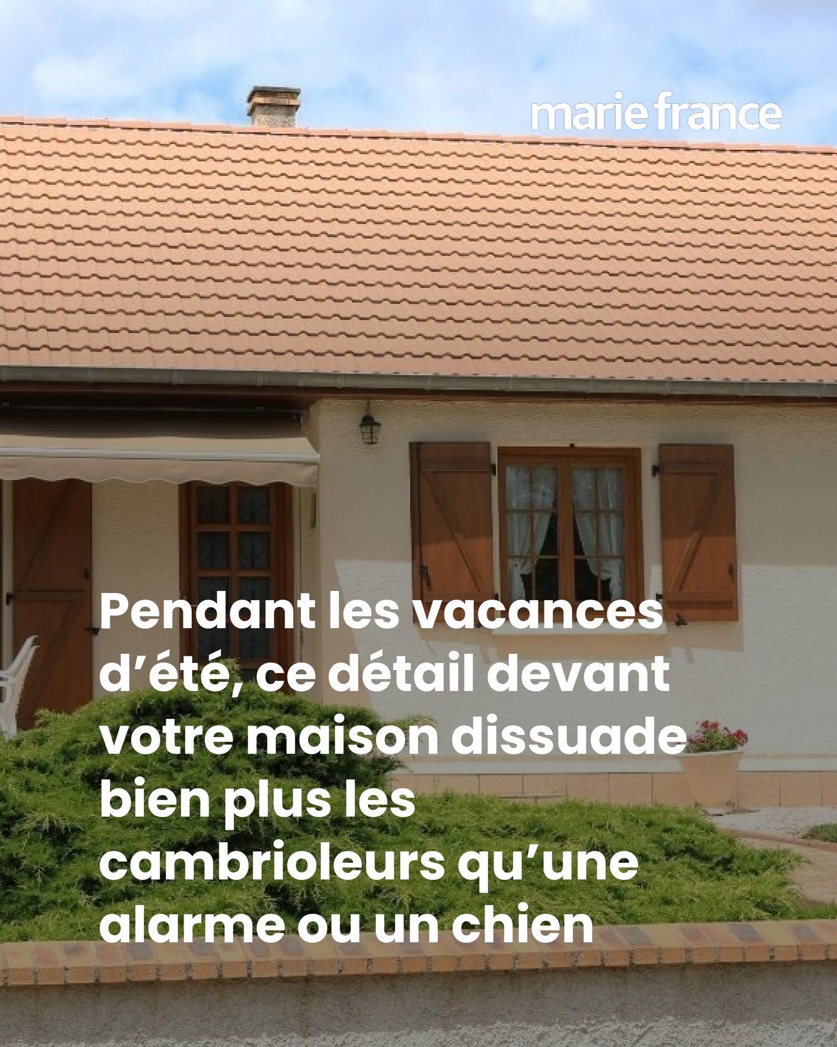Cambriolage : pendant les vacances d’été, ce détail devant votre maison dissuade bien plus les cambrioleurs qu’une alarme ou un chien
