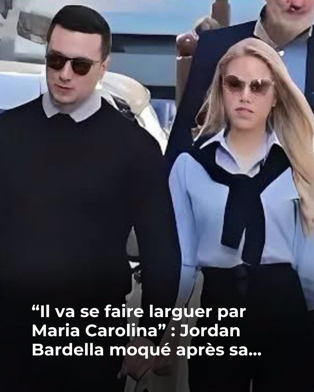 “Il va se faire larguer par Maria Carolina” : Jordan Bardella moqué après la candidature de Marine Le Pen