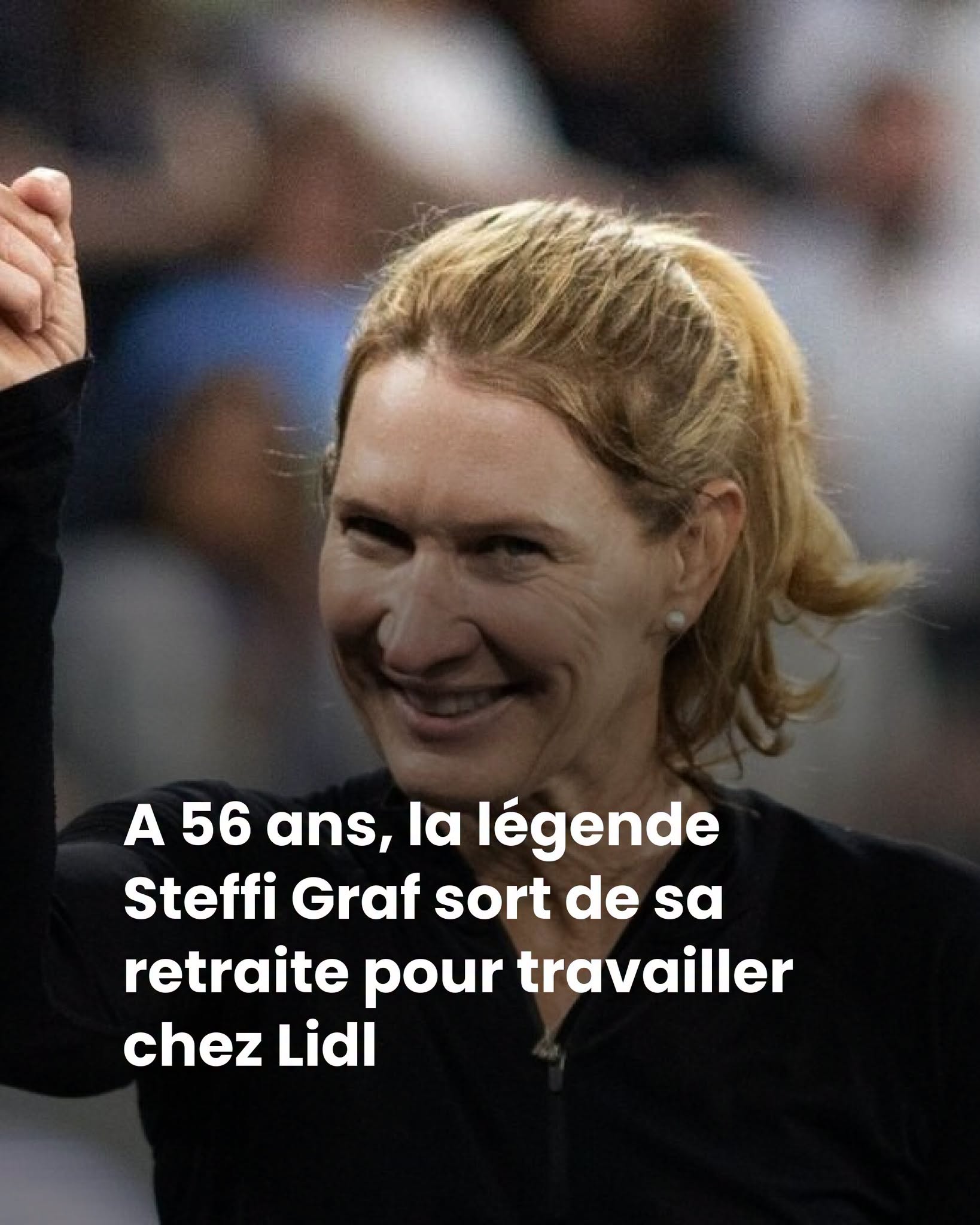 À 56 ans, la légende Steffi Graf sort de sa retraite pour travailler chez Lidl