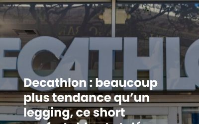 Decathlon : beaucoup plus tendance qu’un legging, ce short confortable et stylé sublime la silhouette cet été 2026