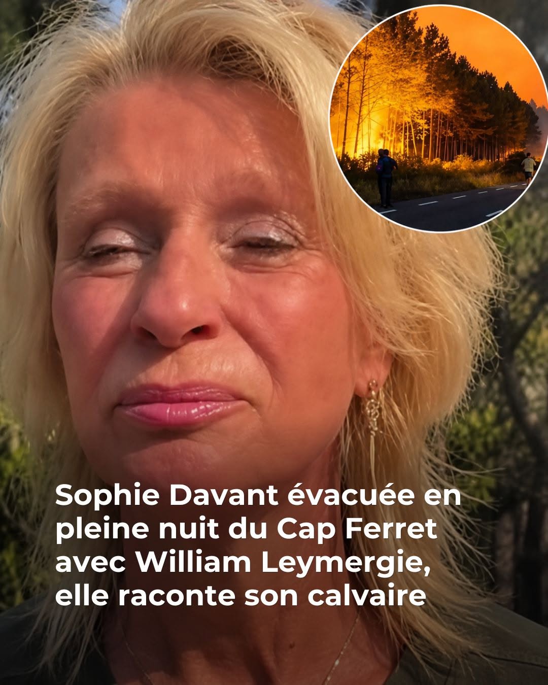 “Je me sentais à peu près en sécurité” : Sophie Davant revient sur son évacuation en urgence du Cap-Ferret avec William Leymergie (ZAPTV)
