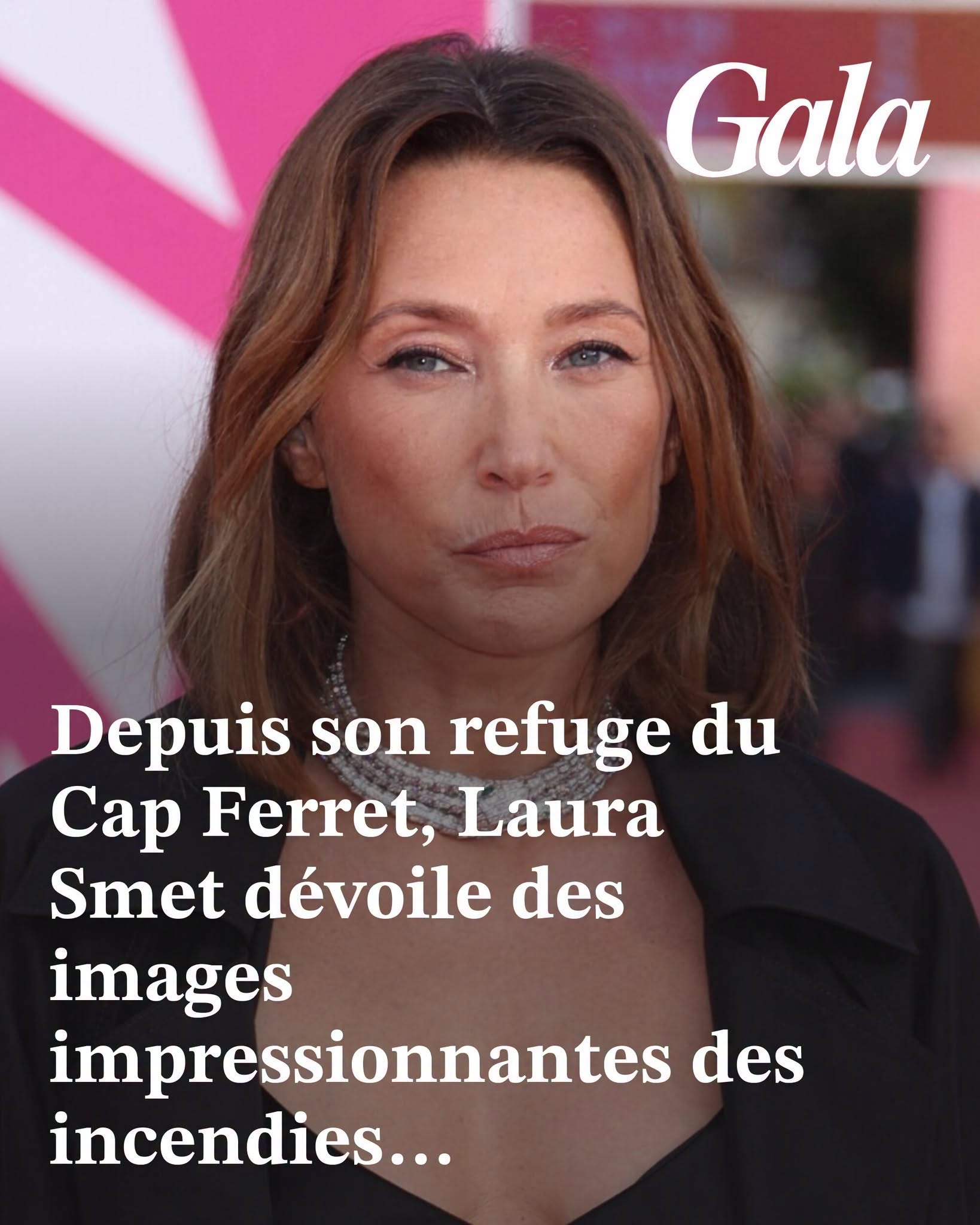 Depuis son refuge du Cap Ferret, Laura Smet dévoile des images impressionnantes des incendies : “Quelle tristesse”