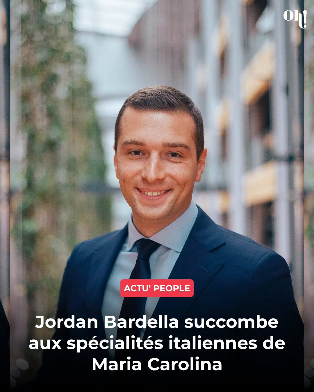 Jordan Bardella passionné par la cuisine italienne de Maria Carolina