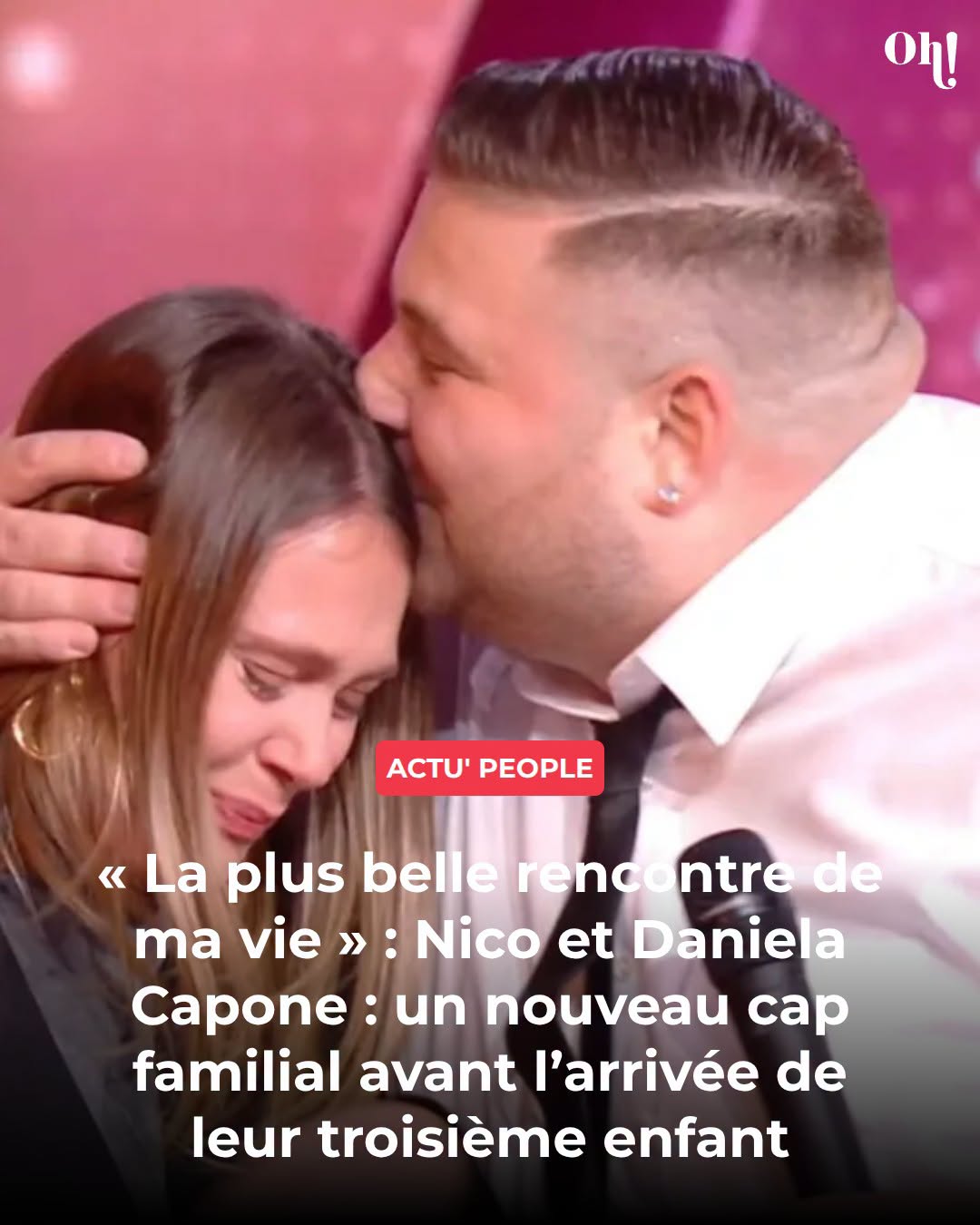 Nico et Daniela Capone : un nouveau cap familial avant l’arrivée du troisième enfant