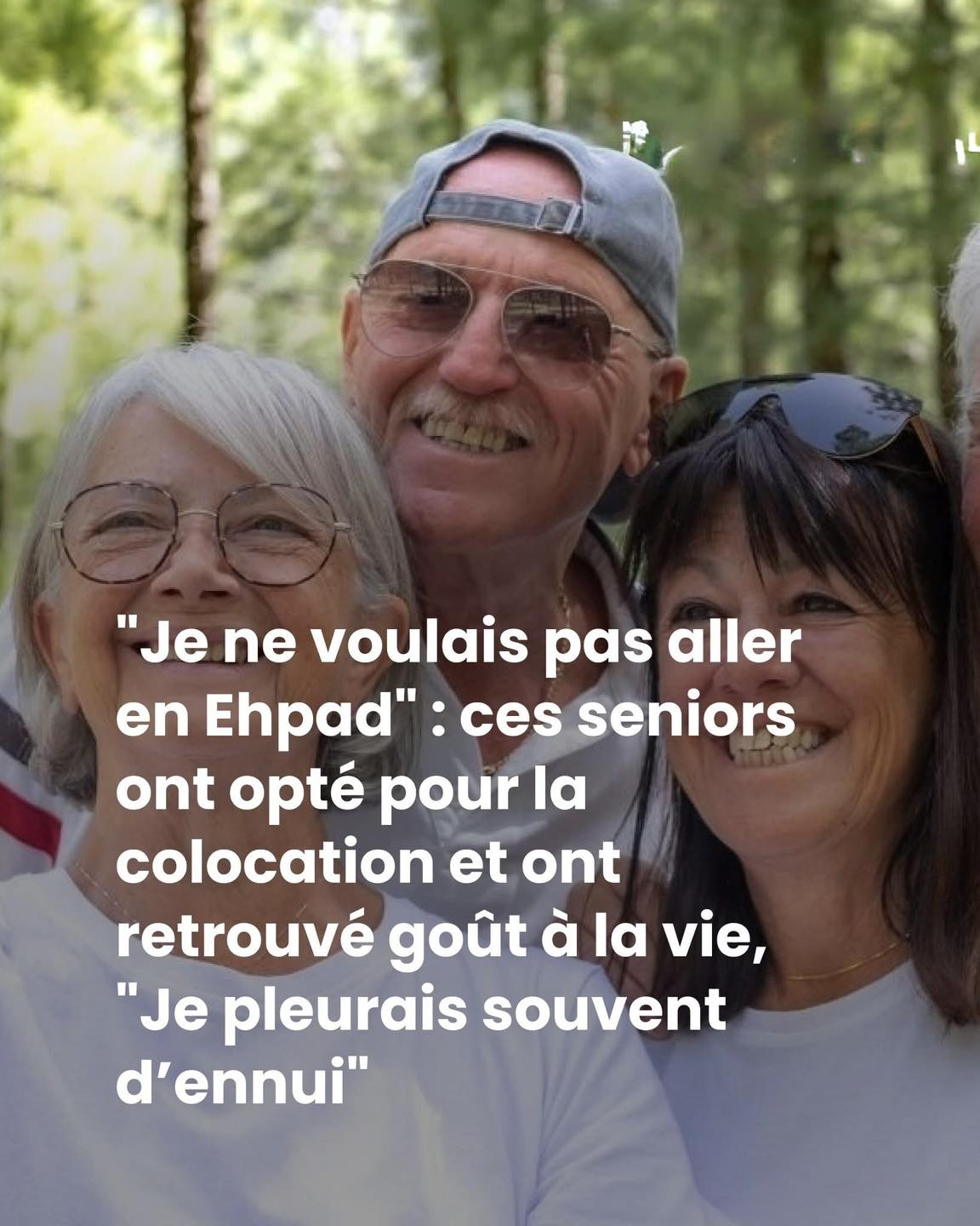 “Je ne voulais pas aller en Ehpad” : ces seniors ont opté pour la colocation et ont retrouvé goût à la vie, “Je pleurais souvent d’ennui”