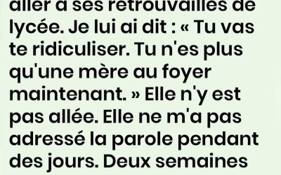 J’ai traité ma femme de « simple mère au foyer » et je l’ai empêchée d’aller à ses retrouvailles – puis un colis est arrivé qui m’a laissé sans voix