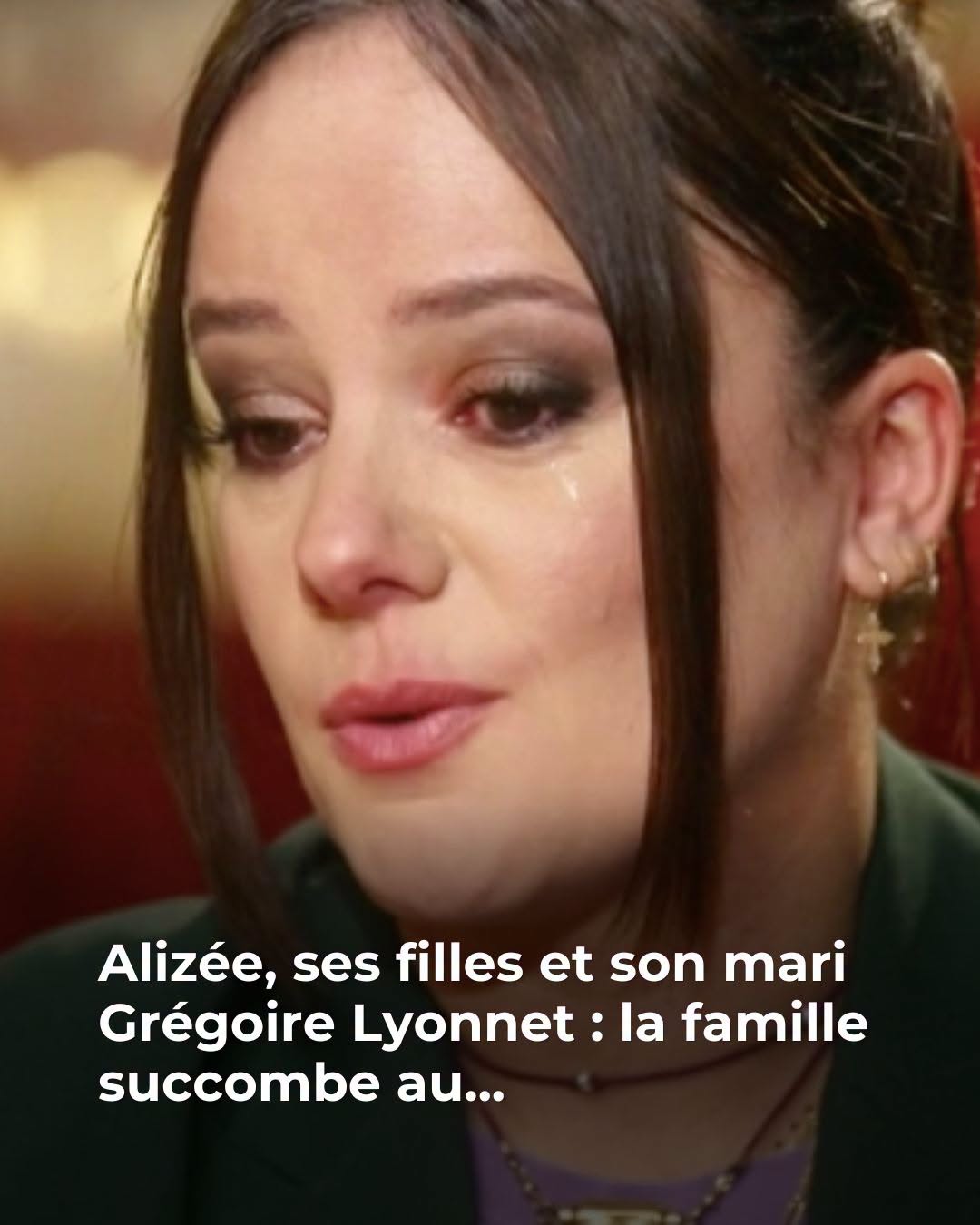 Alizée, ses filles et son mari Grégoire Lyonnet : la famille succombe au…Voir plus
