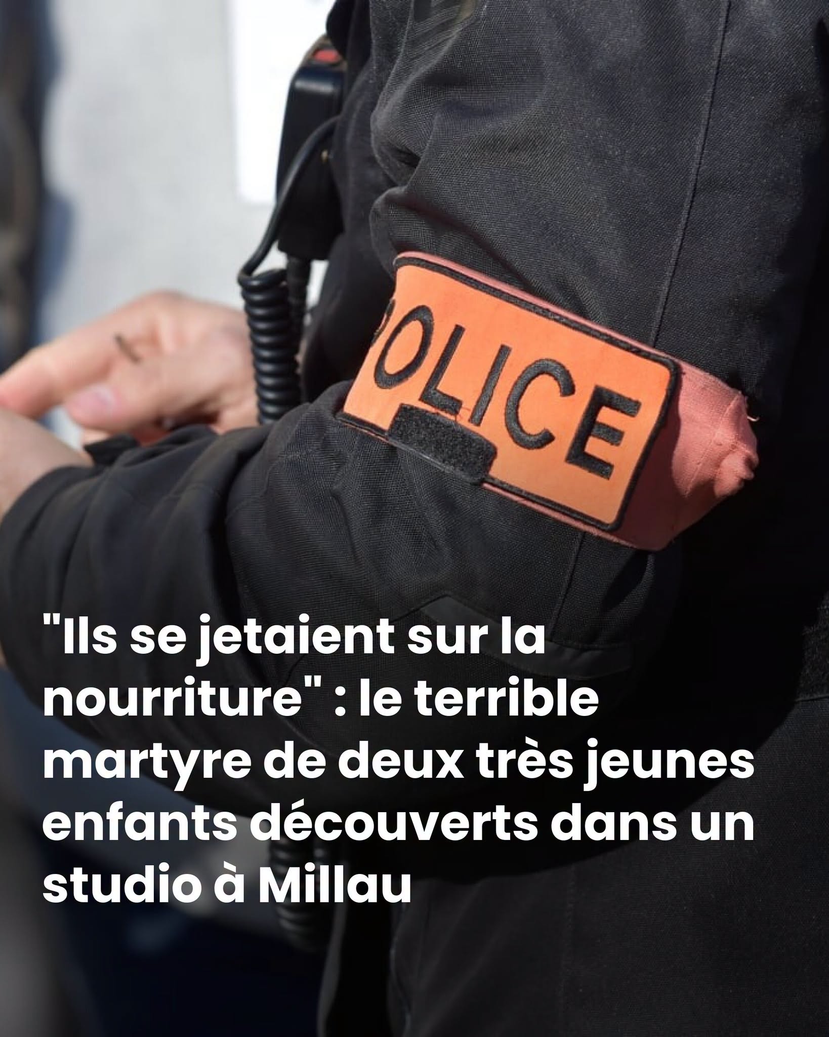 “Ils se jetaient sur la nourriture” : le terrible martyre de deux très jeunes enfants découverts dans un studio à Millau
